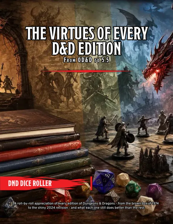The Virtues of Every D&D Edition: From OD&D to 5.5 — cover